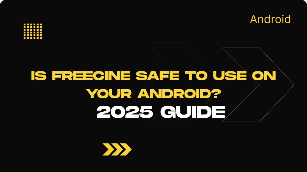 Is Freecine safe